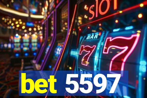 bet 5597